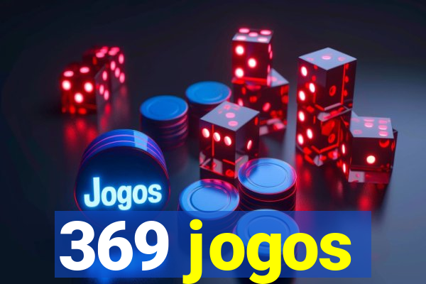 369 jogos
